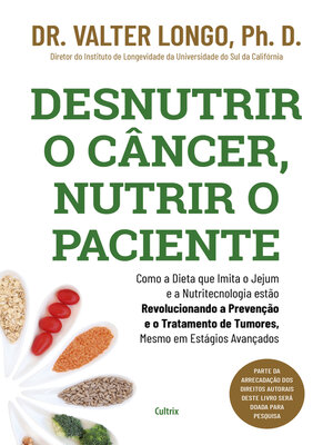 cover image of Desnutrir o câncer, nutrir o paciente